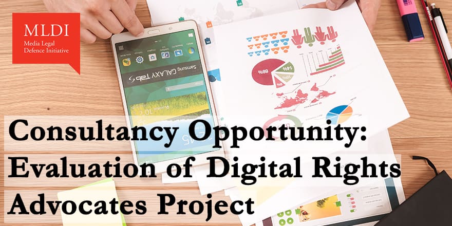 [NOW CLOSED] Call for Consultants: Independent Evaluation of Digital Rights Advocates Project